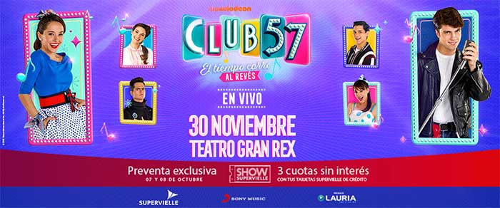 Club 57 en el Gran Rex 2019: De Nickelodeon a Buenos Aires