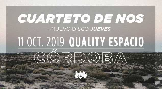 El Cuarteto de Nos en Córdoba 2019: Precios del Quality Espacio