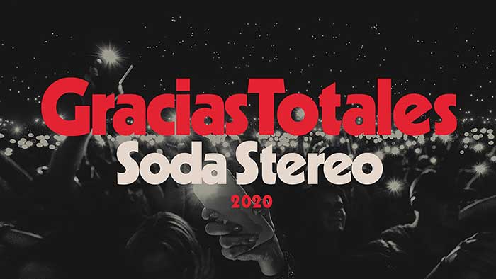 Gracias Totales: Soda Stereo 2020 en Buenos Aires