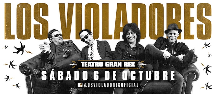 Los Violadores en el Gran Rex 2018: Precios y entradas en venta