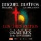 Miguel Mateos en el Gran Rex 2026: Los Tres Reinos