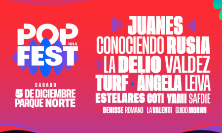 Pop Fest 2026 en Parque Norte: Juanes y line up completo