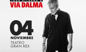 Sergio Dalma en Argentina 2026: Gran Rex